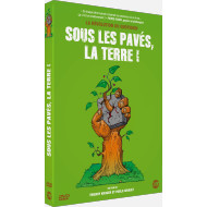 Sous les pavés, la terre !